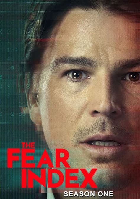 The Fear Index Season 1 Episodes Streaming Online for Free.